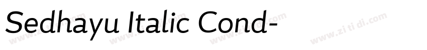 Sedhayu Italic Cond字体转换